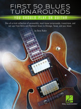 Load image into Gallery viewer, FIRST 50 BLUES TURNAROUNDS YOU SHOULD PLAY ON GUITAR-(6897192730818)