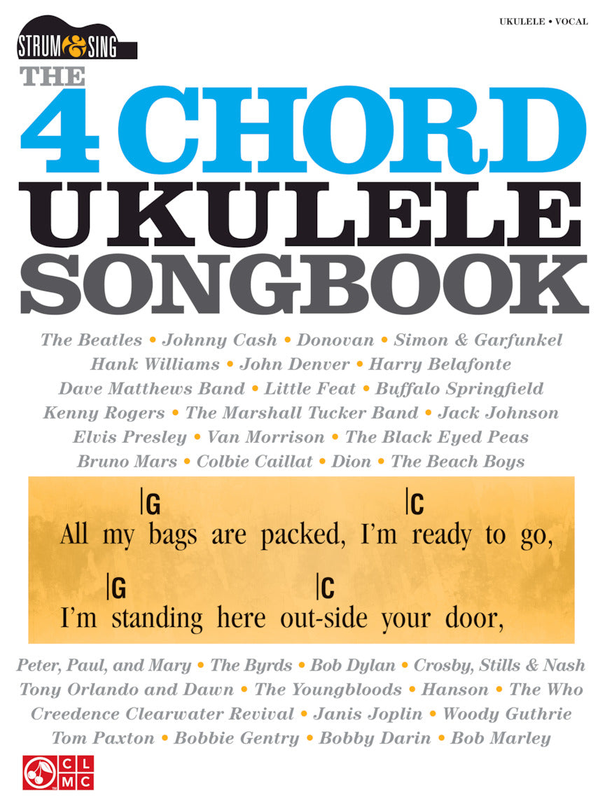THE 4-CHORD UKULELE SONGBOOK Strum & Sing Series