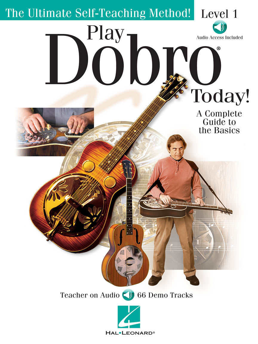 PLAY DOBRO® TODAY! – LEVEL 1 A Complete Guide to the Basics