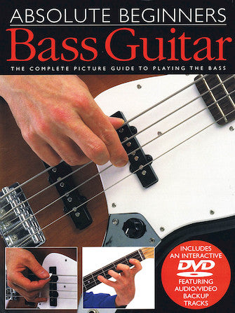 ABSOLUTE BEGINNERS – BASS GUITAR Livre/DVD Pack