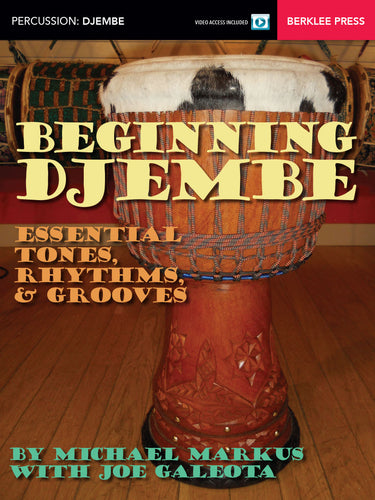 BEGINNING DJEMBE Essential Tones, Rhythms & Grooves-(6897560780994)