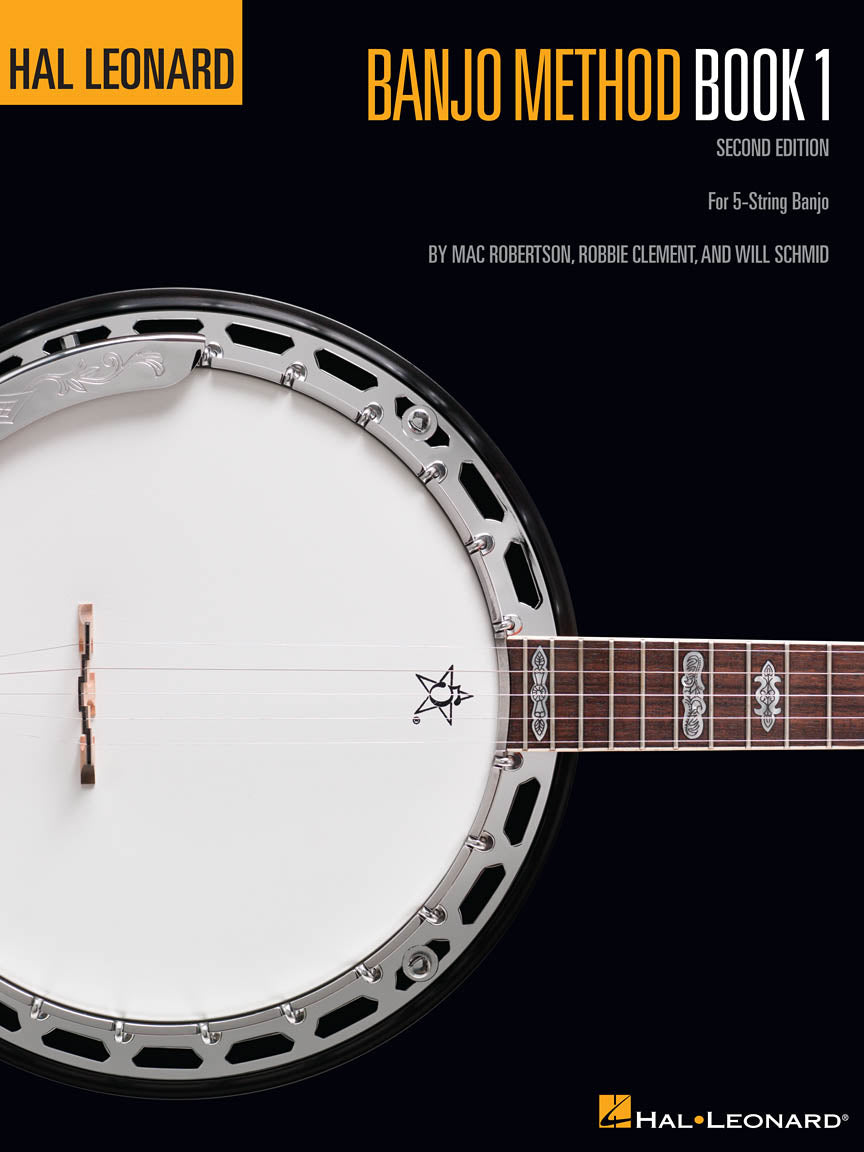 MÉTHODE DU BANJO HAL LEONARD – LIVRE 1 – 2ÈME ÉDITION Pour banjo à 5 cordes