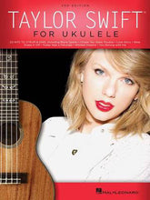 Load image into Gallery viewer, Taylor Swift for Ukulele
